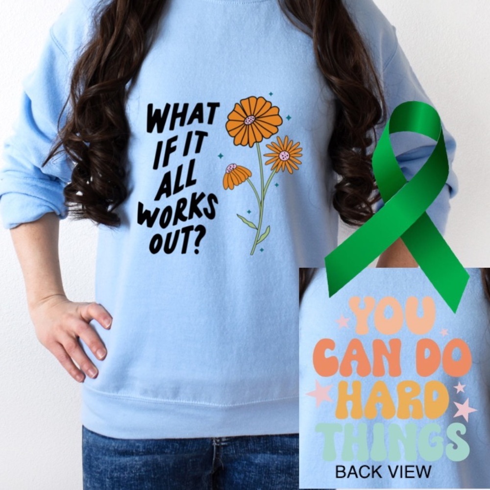What if it all works out? Mental health graphic crewneck sweatshirt size XL